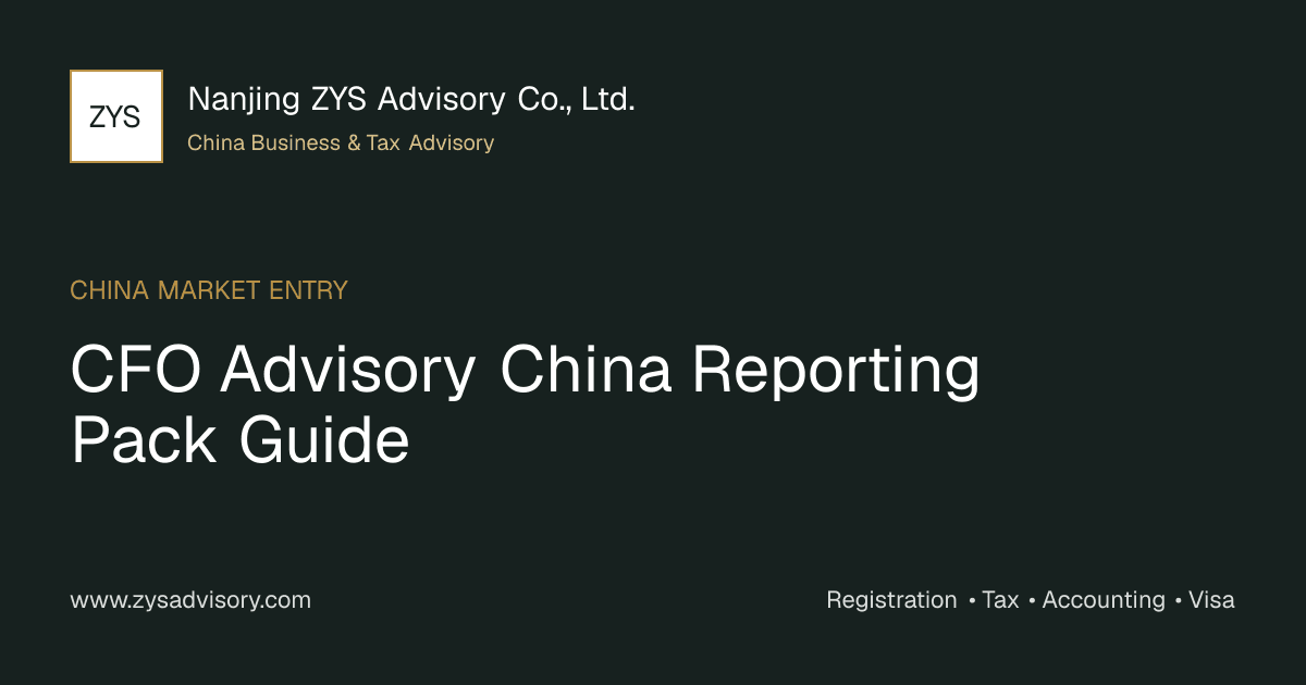 ZYS Advisory guide image for CFO Advisory China Reporting Pack Guide covering CFO Advisory China Reporting Pack Guide and China business compliance