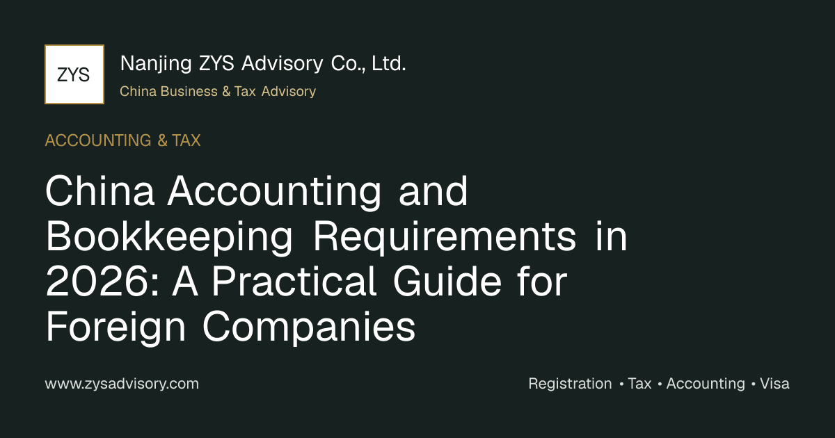 ZYS Advisory guide to China accounting and bookkeeping requirements for foreign companies