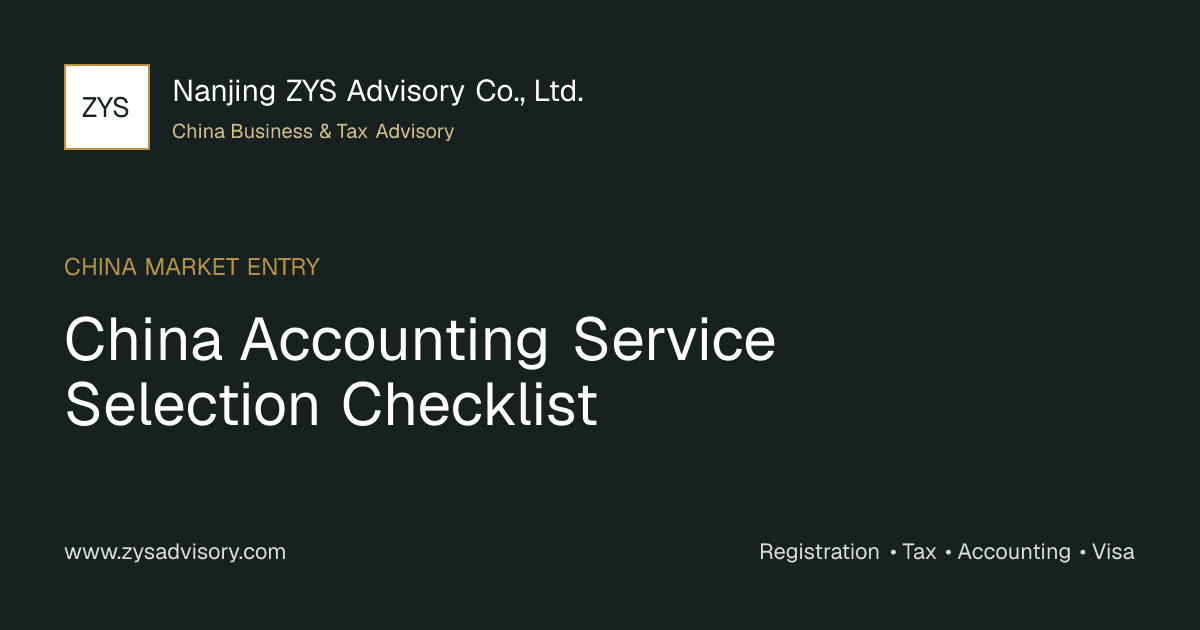 ZYS Advisory guide image for China Accounting Service Selection Checklist covering China Accounting Service Selection Checklist and China business compliance