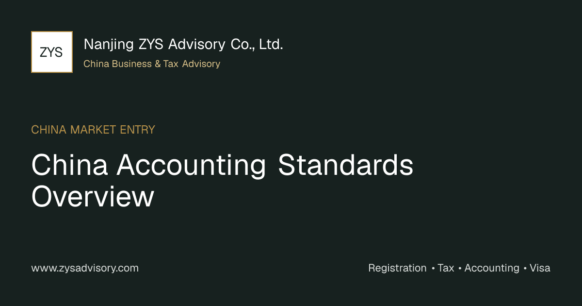 ZYS Advisory guide image for China Accounting Standards Overview covering China Accounting Standards Overview and China business compliance