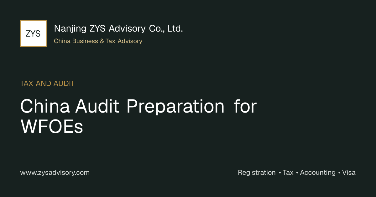 ZYS Advisory guide image for China Audit Preparation for WFOEs covering China Audit Preparation for WFOEs and China business compliance