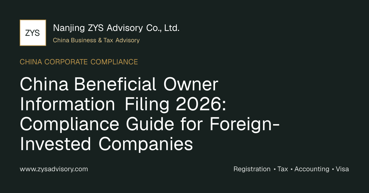 ZYS Advisory guide to China beneficial owner information filing for foreign-invested companies in 2026