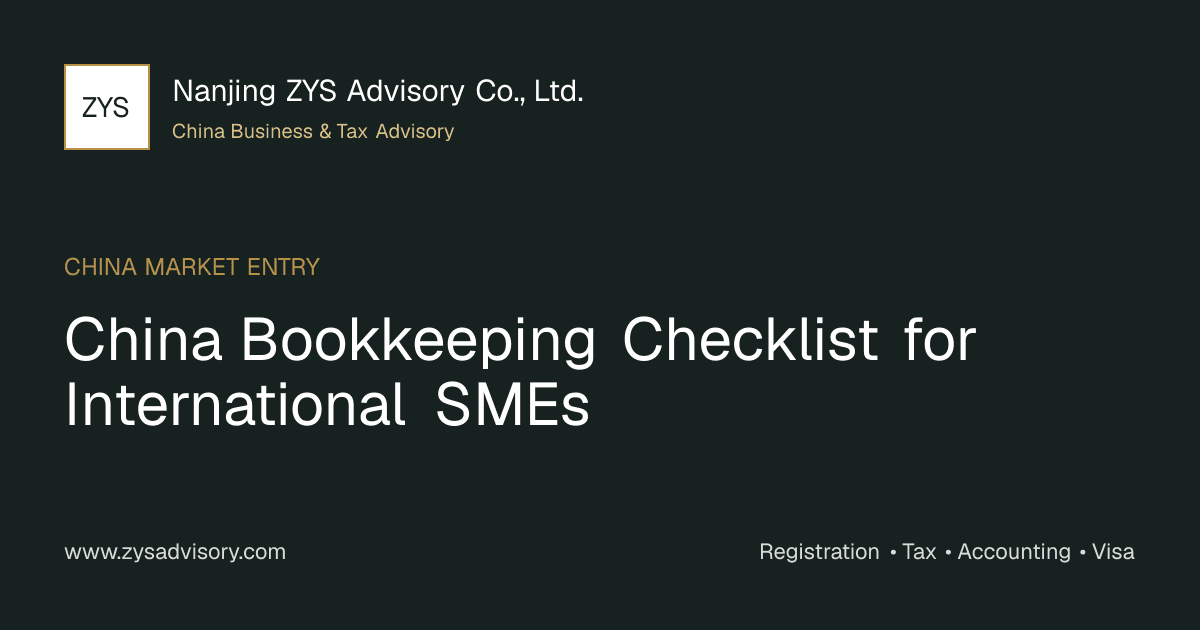 ZYS Advisory guide image for China Bookkeeping Checklist for International SMEs covering China Bookkeeping Checklist for International SMEs and China business compliance