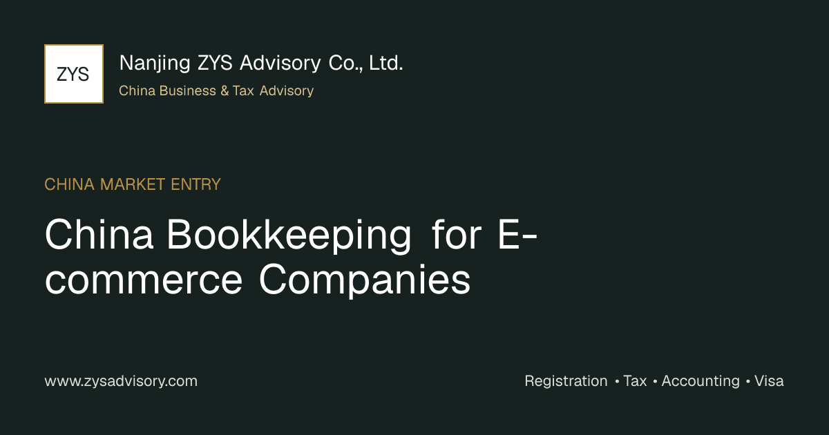 ZYS Advisory guide image for China Bookkeeping for E-commerce Companies covering China Bookkeeping for E-commerce Companies and China business compliance