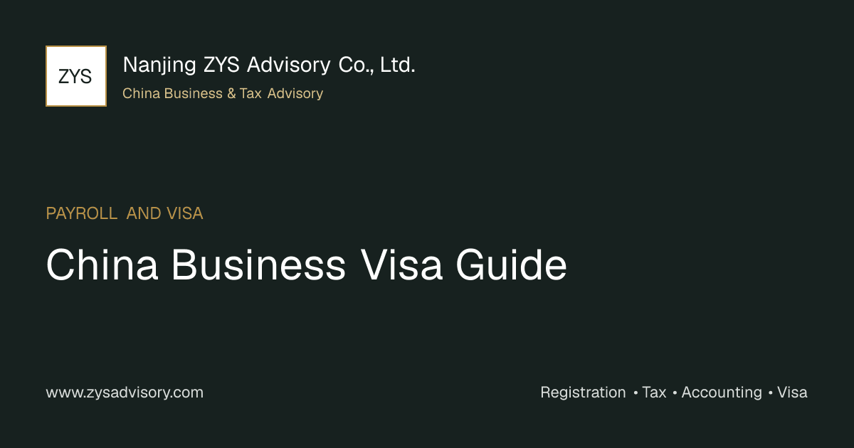 ZYS Advisory guide image for China Business Visa Guide covering China Business Visa Guide and China business compliance