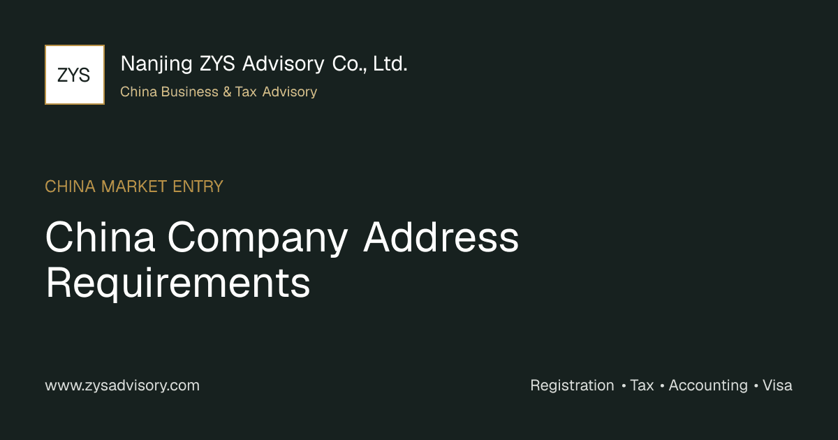 ZYS Advisory guide image for China Company Address Requirements covering China Company Address Requirements and China business compliance