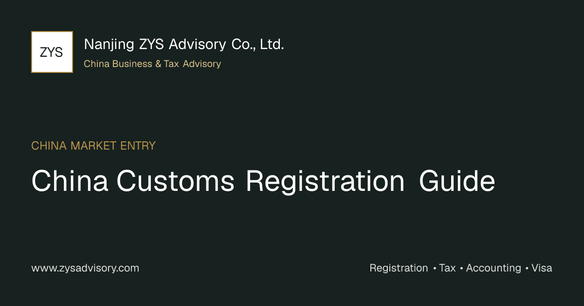 ZYS Advisory guide image for China Customs Registration Guide covering China Customs Registration Guide and China business compliance