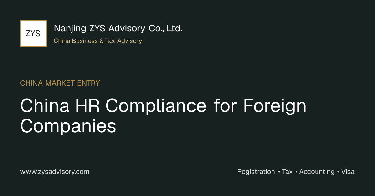 ZYS Advisory guide image for China HR Compliance for Foreign Companies covering China HR Compliance for Foreign Companies and China business compliance
