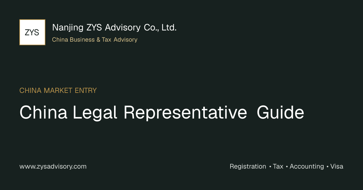 ZYS Advisory guide image for China Legal Representative Guide covering China Legal Representative Guide and China business compliance