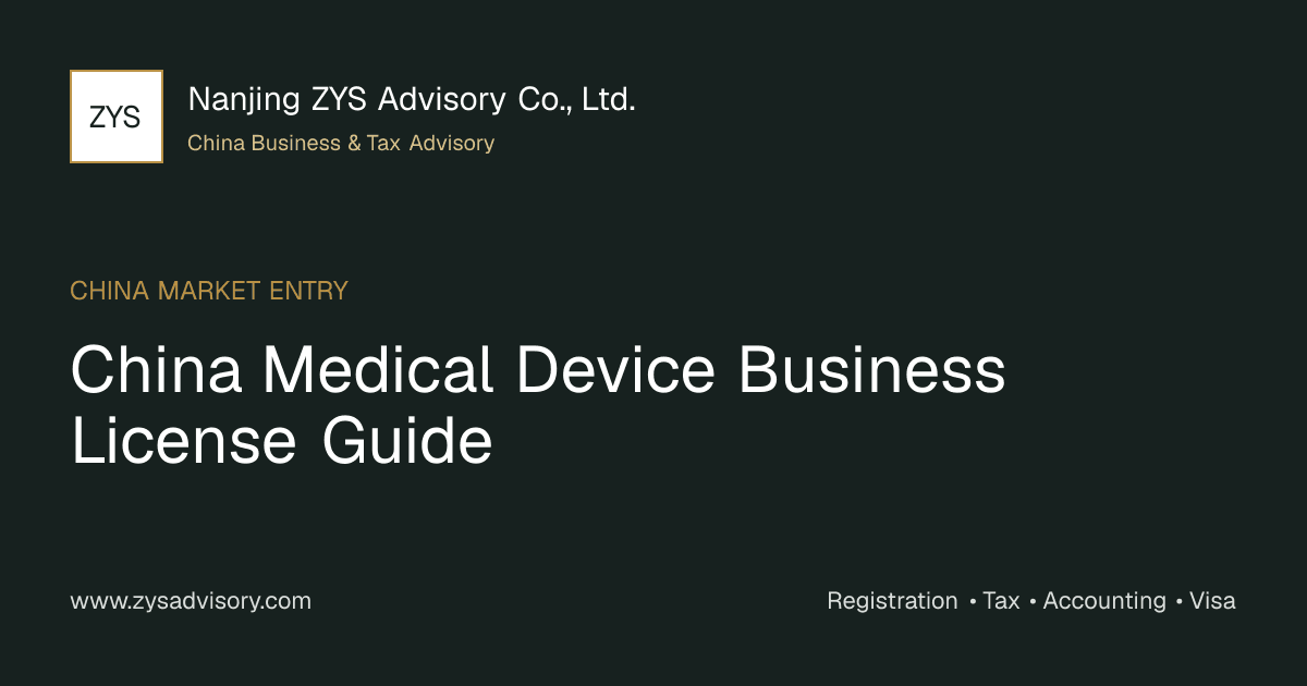 ZYS Advisory guide image for China Medical Device Business License Guide covering China Medical Device Business License Guide and China business compliance