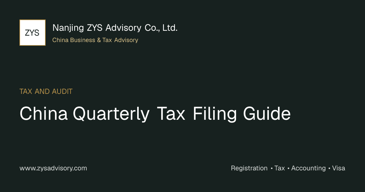 ZYS Advisory guide image for China Quarterly Tax Filing Guide covering China Quarterly Tax Filing Guide and China business compliance
