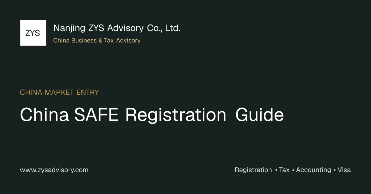 ZYS Advisory guide image for China SAFE Registration Guide covering China SAFE Registration Guide and China business compliance