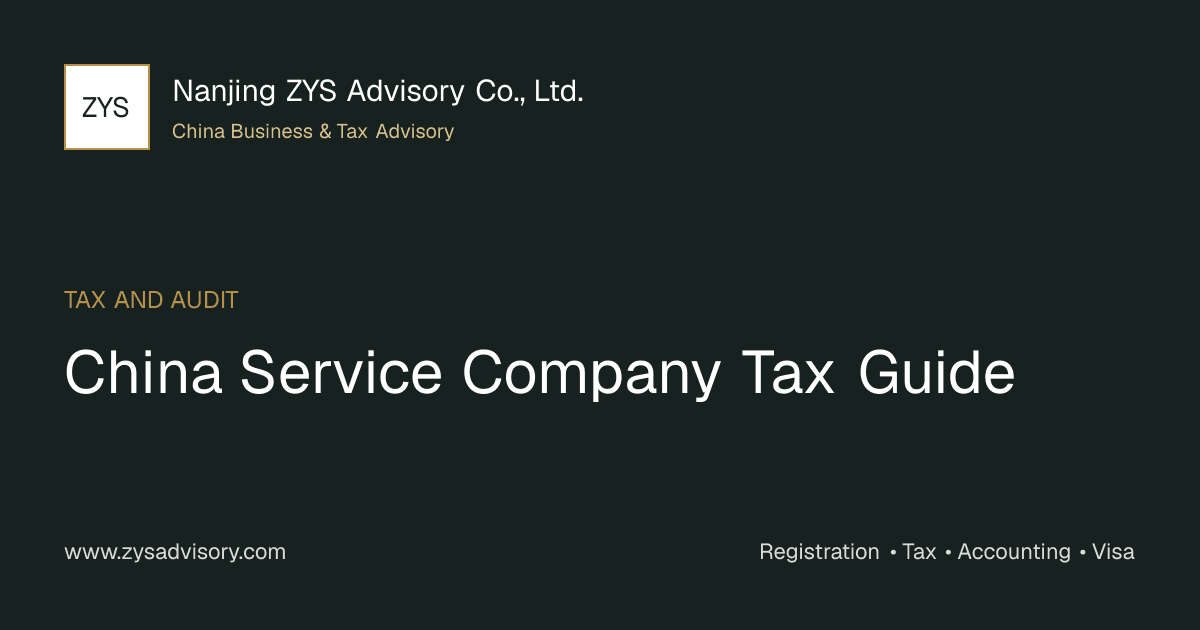 ZYS Advisory guide image for China Service Company Tax Guide covering China Service Company Tax Guide and China business compliance