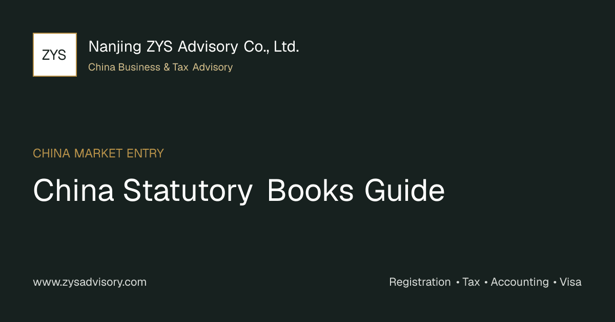 ZYS Advisory guide image for China Statutory Books Guide covering China Statutory Books Guide and China business compliance