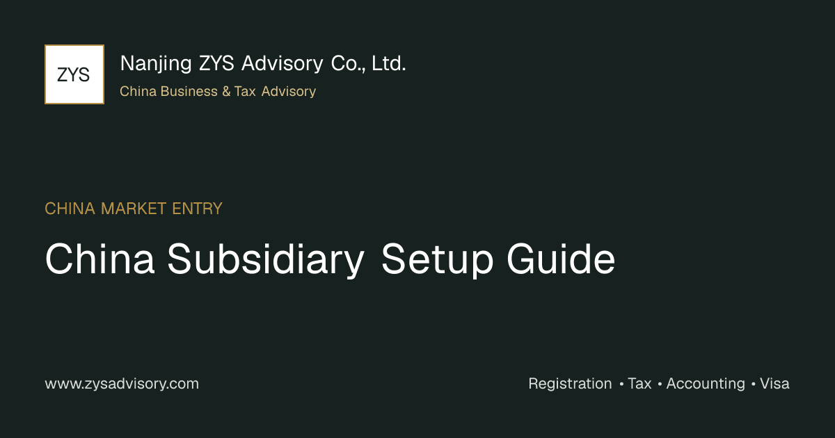 ZYS Advisory guide image for China Subsidiary Setup Guide covering China Subsidiary Setup Guide and China business compliance