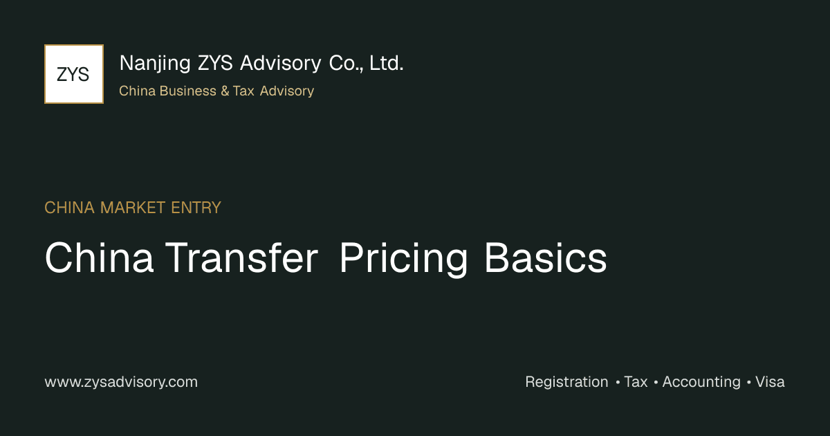 ZYS Advisory guide image for China Transfer Pricing Basics covering China Transfer Pricing Basics and China business compliance