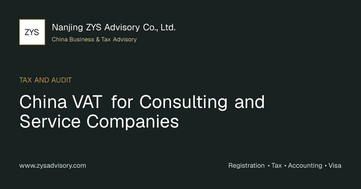ZYS Advisory guide image for China VAT for Consulting and Service Companies covering China VAT for Consulting and Service Companies and China business compliance
