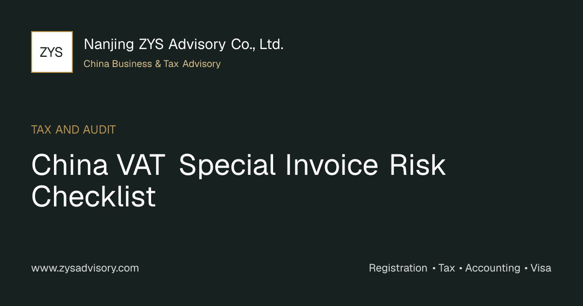 ZYS Advisory guide image for China VAT Special Invoice Risk Checklist covering China VAT Special Invoice Risk Checklist and China business compliance