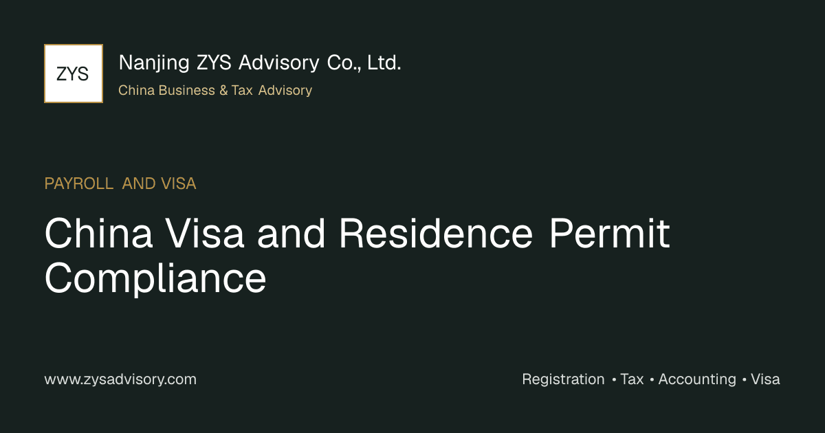 ZYS Advisory guide image for China Visa and Residence Permit Compliance covering China Visa and Residence Permit Compliance and China business compliance
