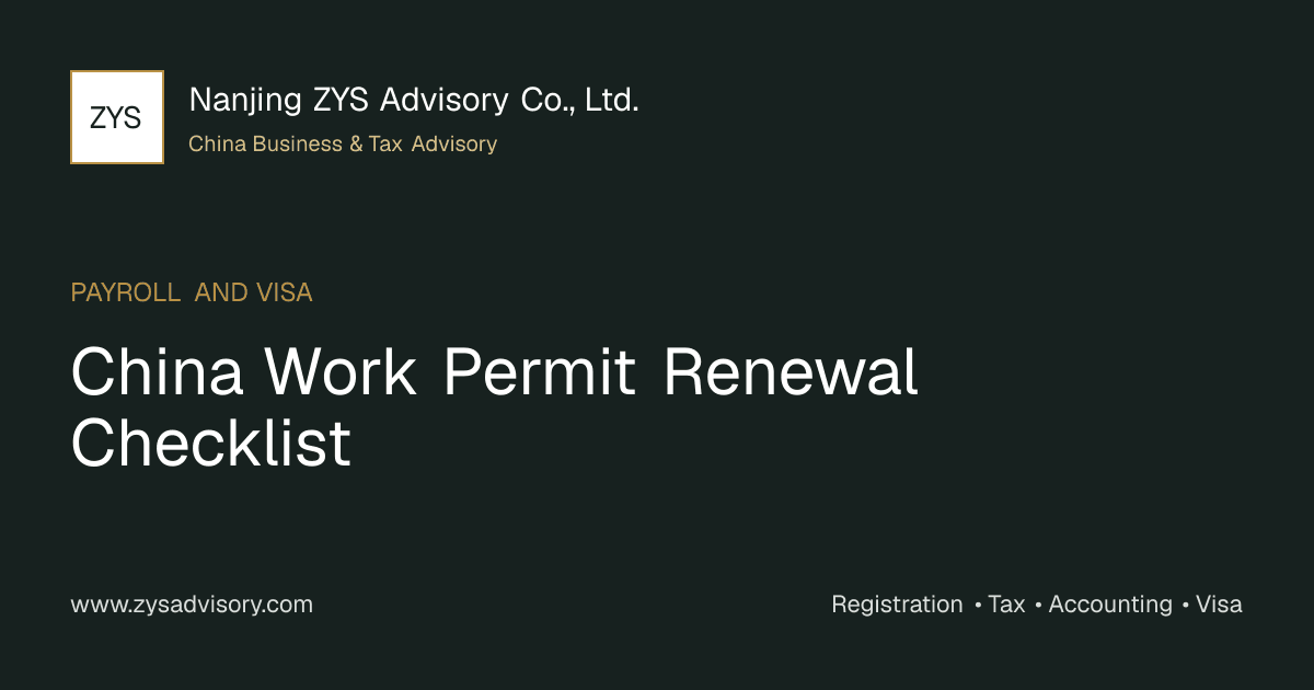 ZYS Advisory guide image for China Work Permit Renewal Checklist covering China Work Permit Renewal Checklist and China business compliance