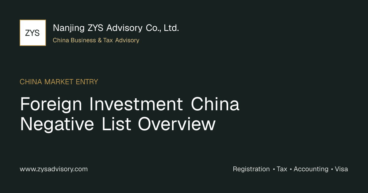 ZYS Advisory guide image for Foreign Investment China Negative List Overview covering Foreign Investment China Negative List Overview and China business compliance