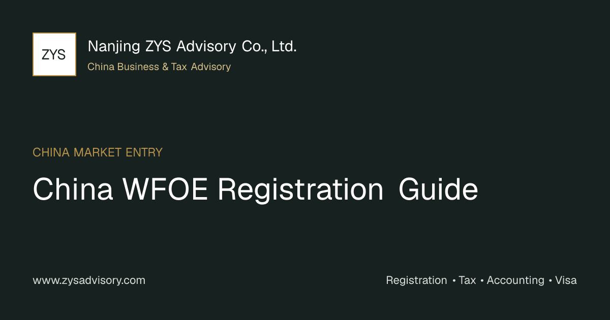 ZYS Advisory featured image for China WFOE registration planning and compliance