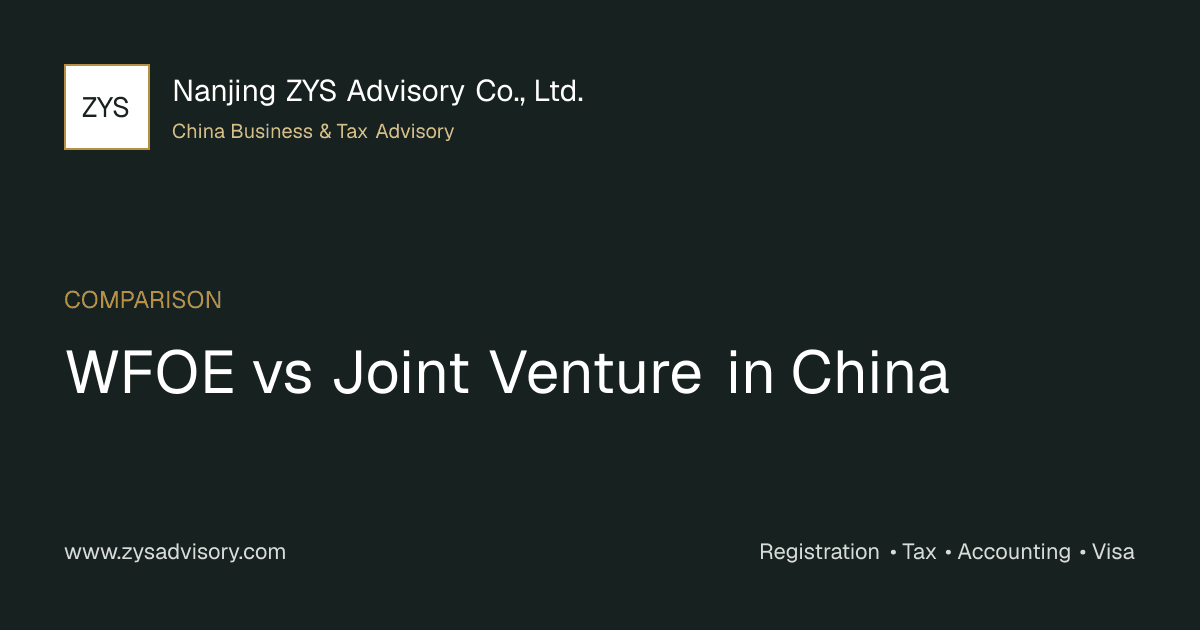 ZYS Advisory guide image for WFOE vs Joint Venture in China covering WFOE vs Joint Venture in China and China business compliance